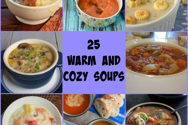 25 Warm and Cozy Soups