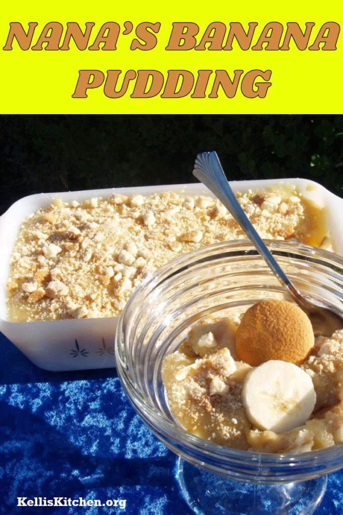 NANA’S BANANA PUDDING