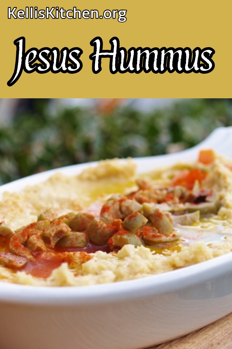 Jesus Hummus via @KitchenKelli