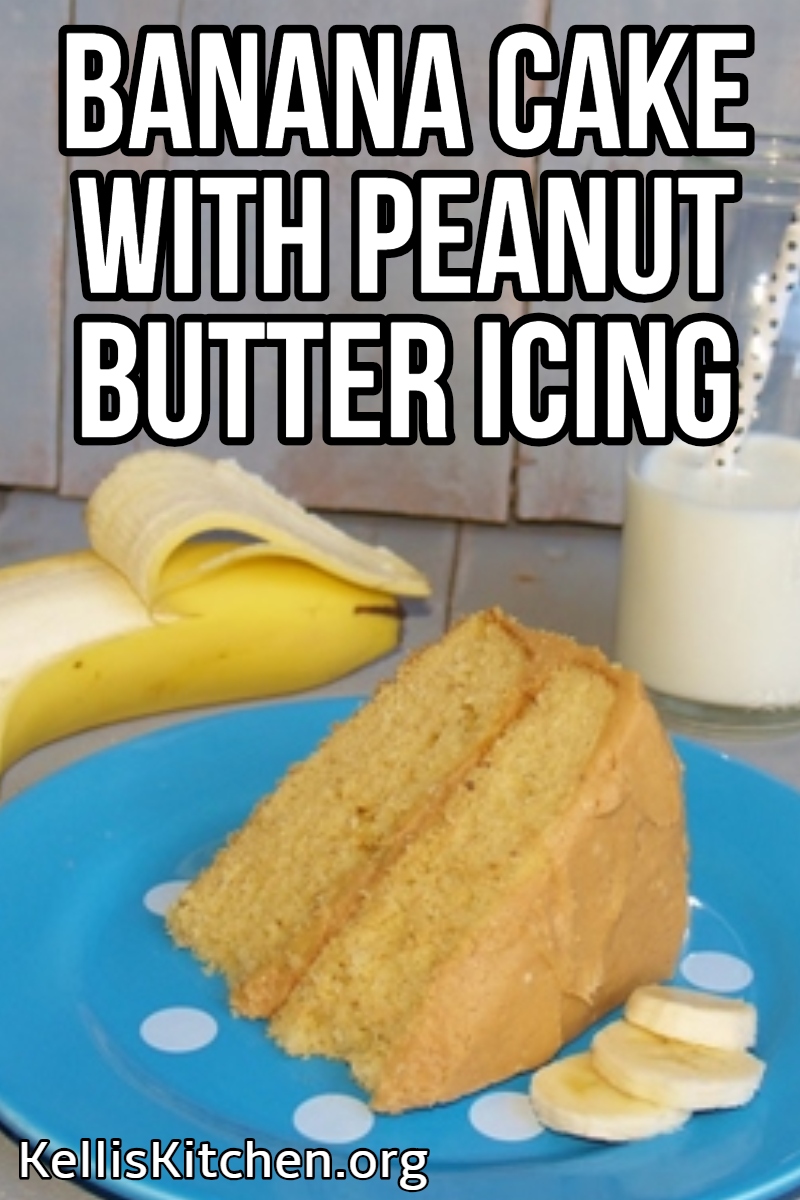 BANANA CAKE WITH PEANUT BUTTER ICING via @KitchenKelli