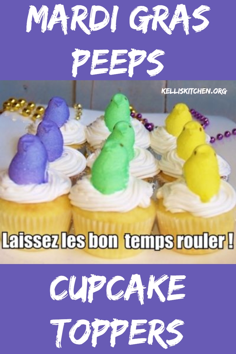 Let The Good Times Roll! Quick and Easy Mardi Gras Cupcake toppers. Peeps!  via @KitchenKelli