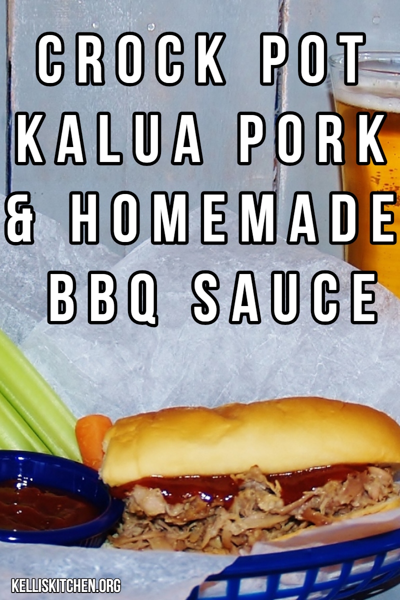 CROCK POT KALUA PORK & HOMEMADE BBQ SAUCE via @KitchenKelli