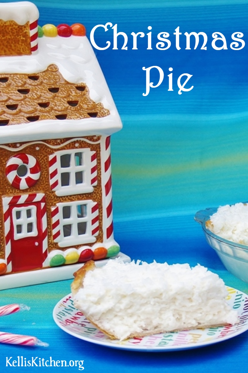 White Christmas Pie - Kelli's Kitchen