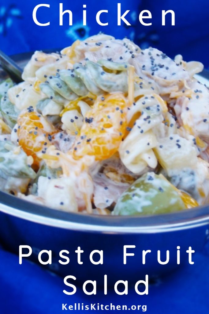 CHICKEN PASTA FRUIT SALAD