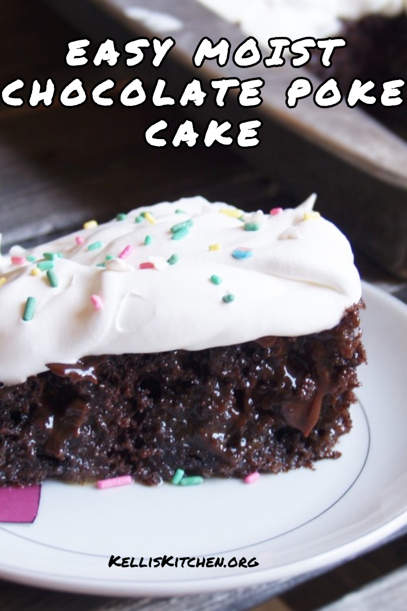 EASY MOIST CHOCOLATE POKE CAKE via @KitchenKelli