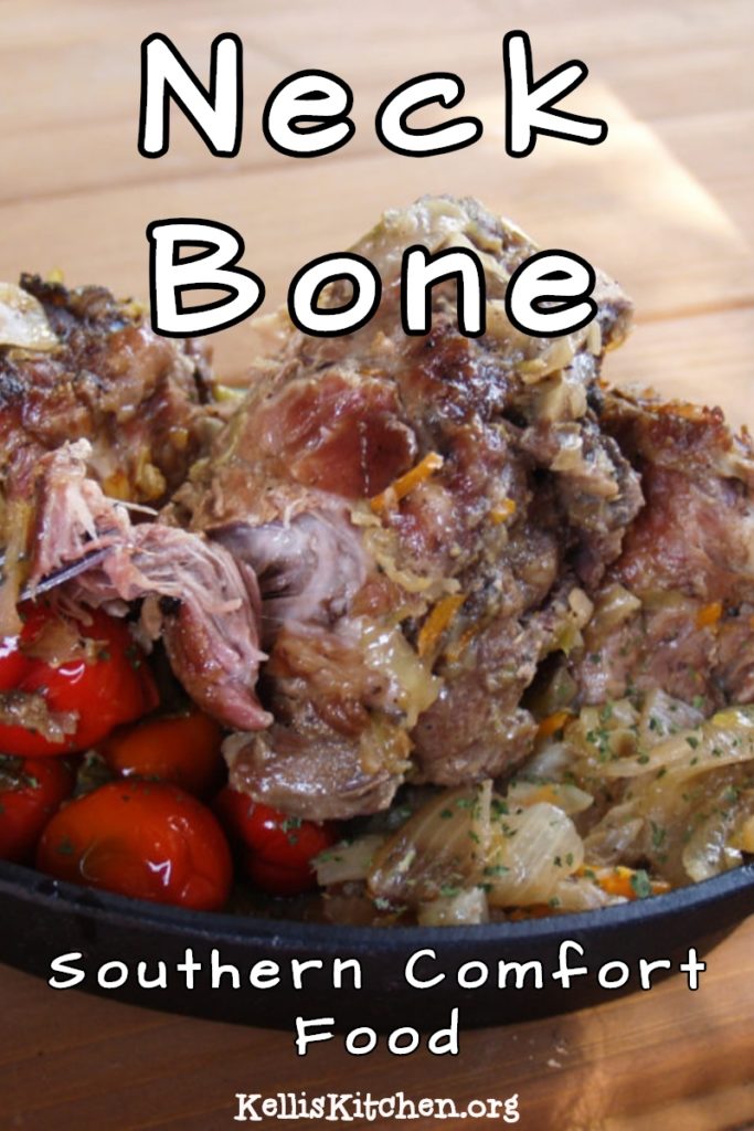 Neck Bone: Southern Comfort Food