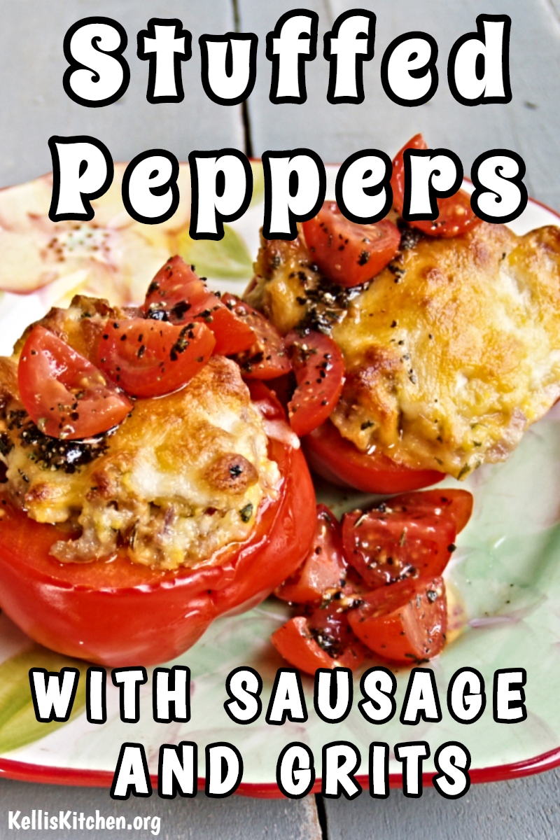 STUFFED PEPPERS WITH SAUSAGE AND GRITS via @KitchenKelli