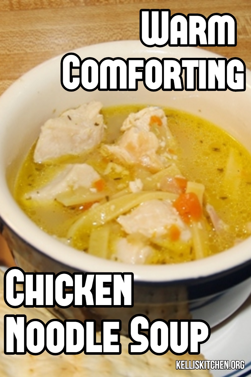 Warm Comforting Chicken Noodle Soup via @KitchenKelli