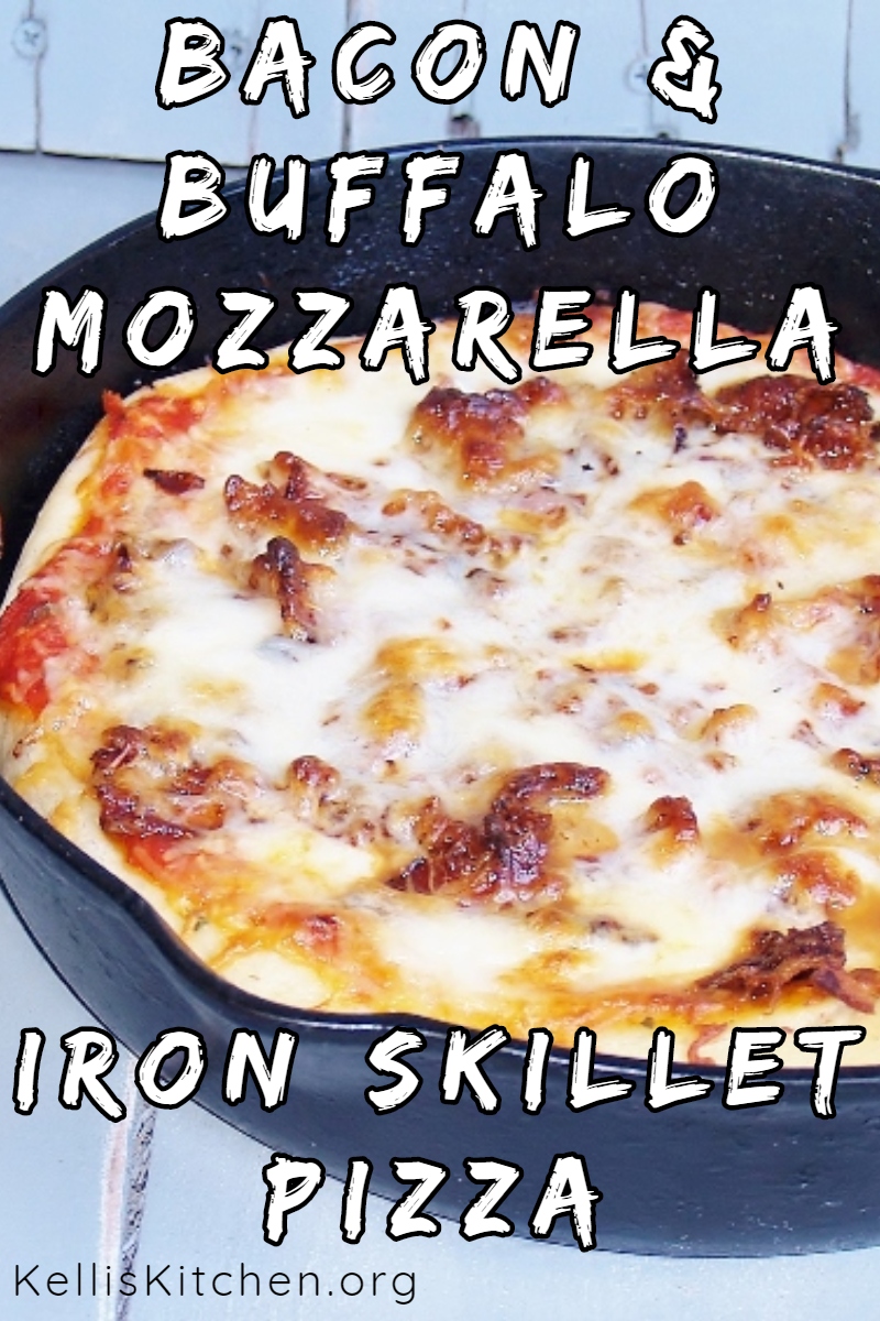 Bacon & Buffalo Mozzarella Iron Skillet Pizza via @KitchenKelli