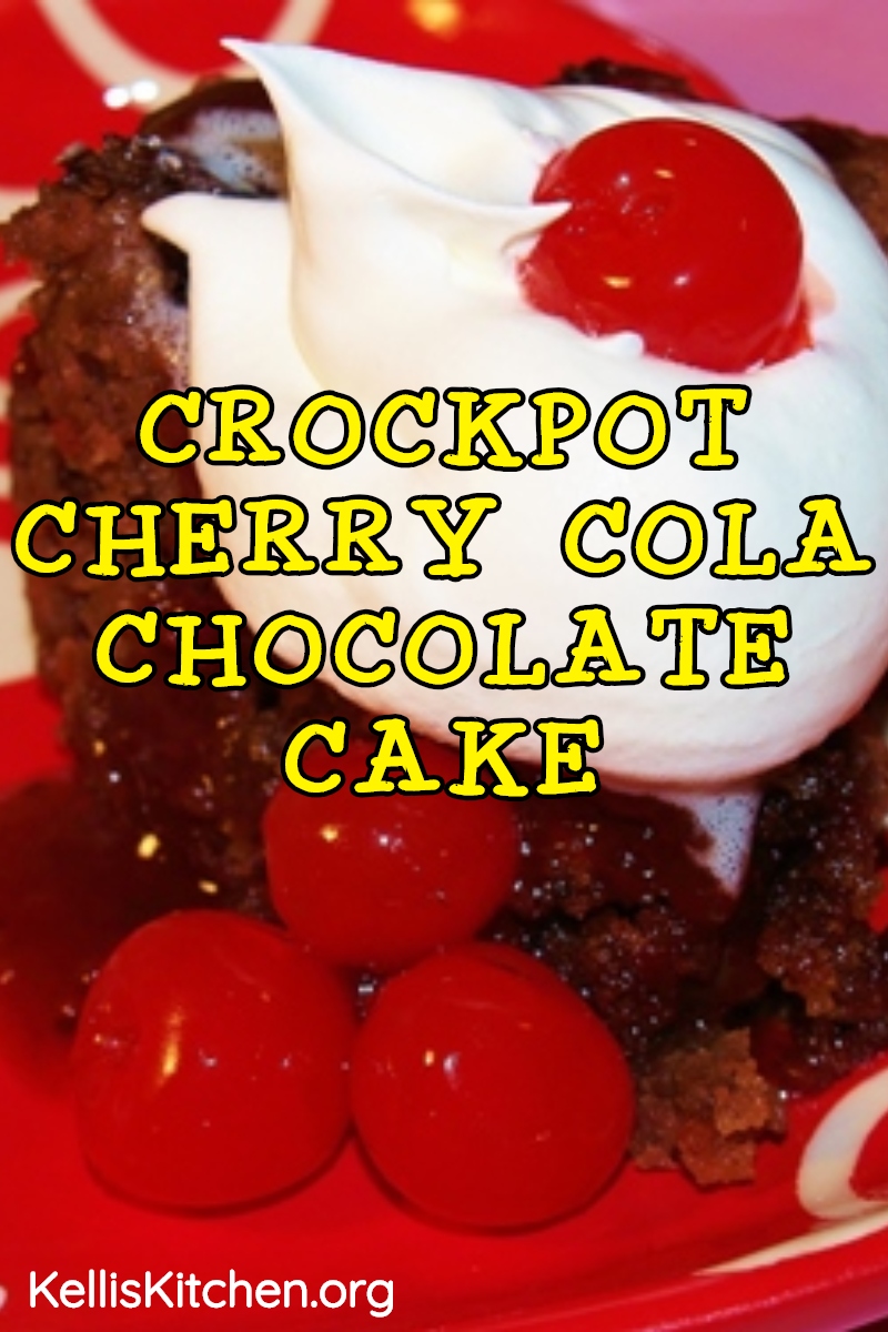 CROCKPOT CHERRY COLA CHOCOLATE CAKE via @KitchenKelli