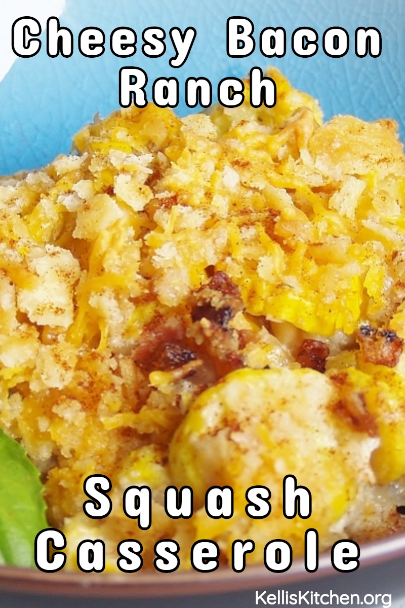 Cheesy Bacon Ranch Squash Casserole via @KitchenKelli