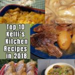 Top 10 Kelli’s Kitchen Recipes in 2018!