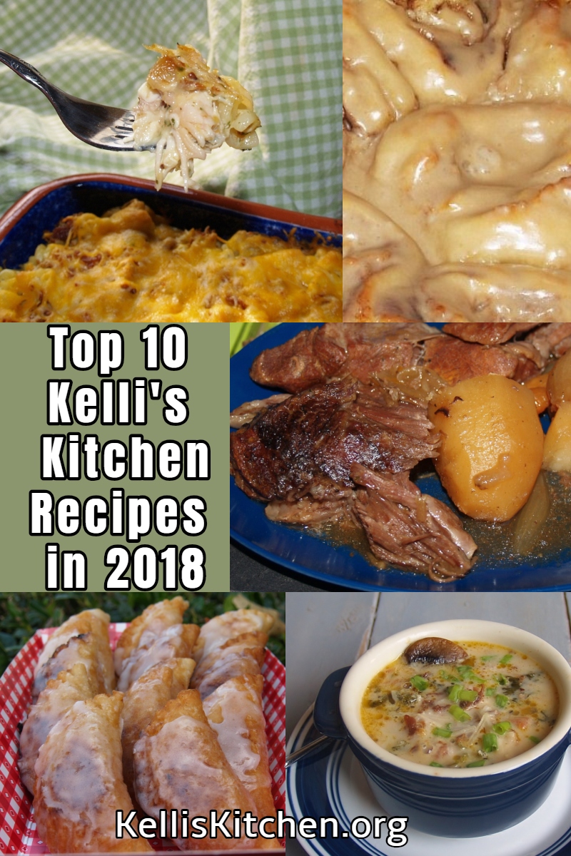 Top 10 Kelli's Kitchen Recipes in 2018! via @KitchenKelli