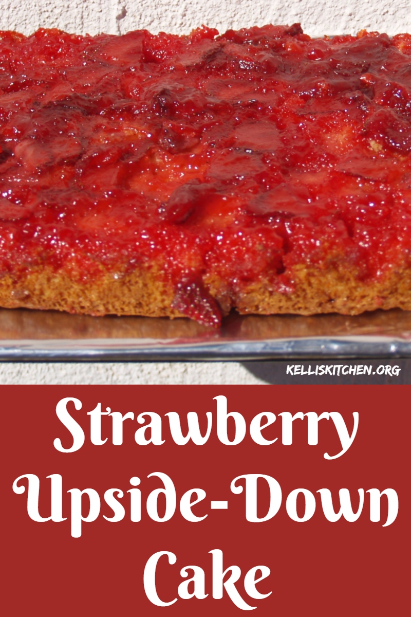 Strawberry Upside-Down Cake via @KitchenKelli