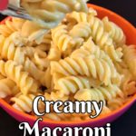 Creamy Macaroni & Cheese