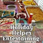 Holiday Helper Entertaining: Tips and Tricks