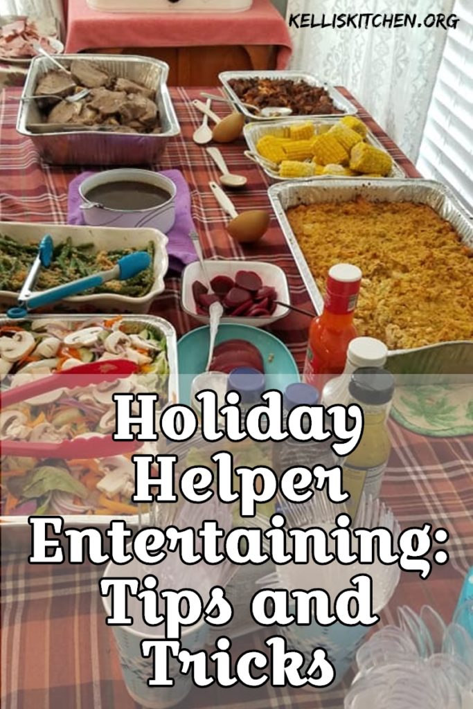 Holiday Helper Entertaining: Tips and Tricks
